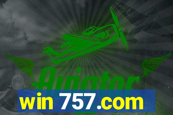 win 757.com